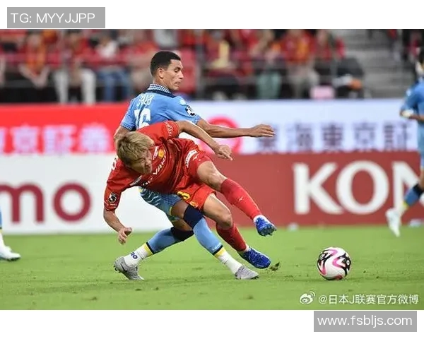 FC东京与磬田喜悦的激烈对决展现日本足球的魅力与激情